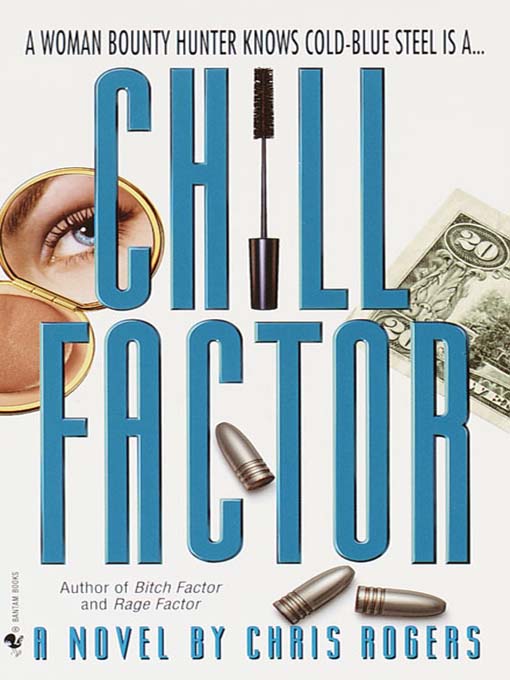 Title details for Chill Factor by Chris Rogers - Available